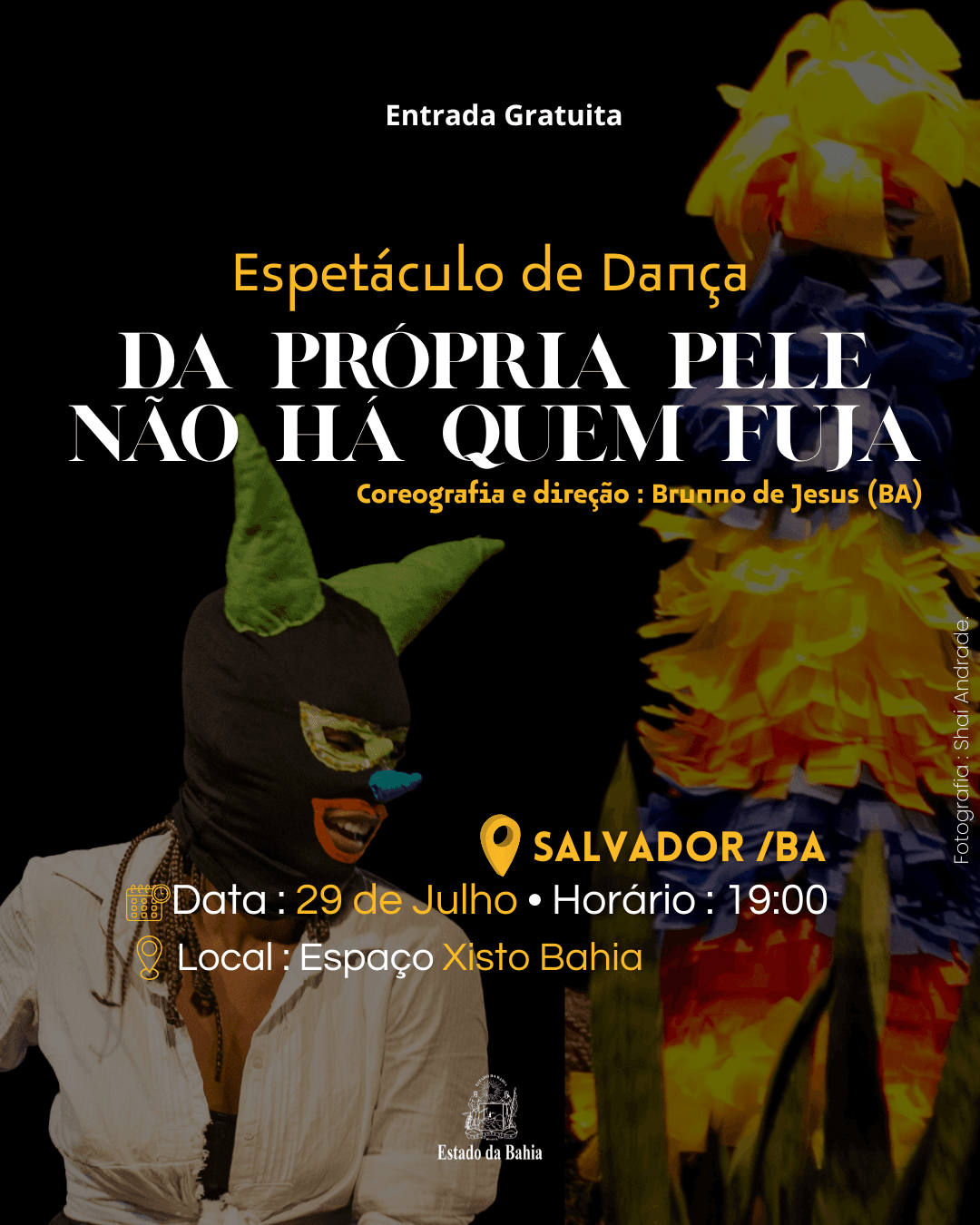 Da Própria Pele, Não Há Quem Fuja